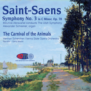 Saint-Saëns: Organ Symphony and Carnival of the Animals