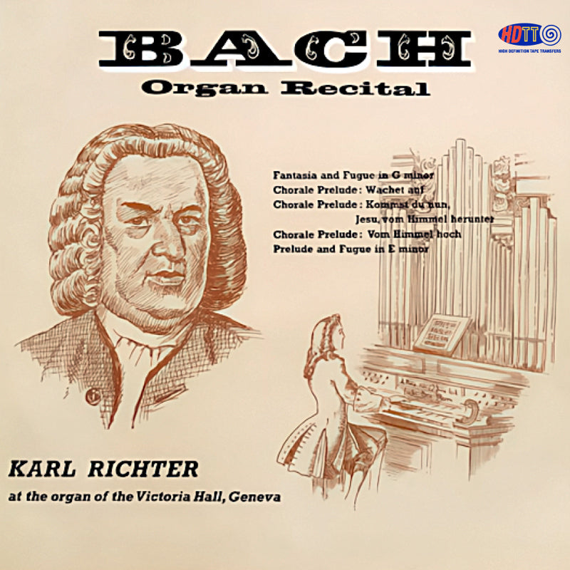 Bach Organ Recital - Karl Richter, organ