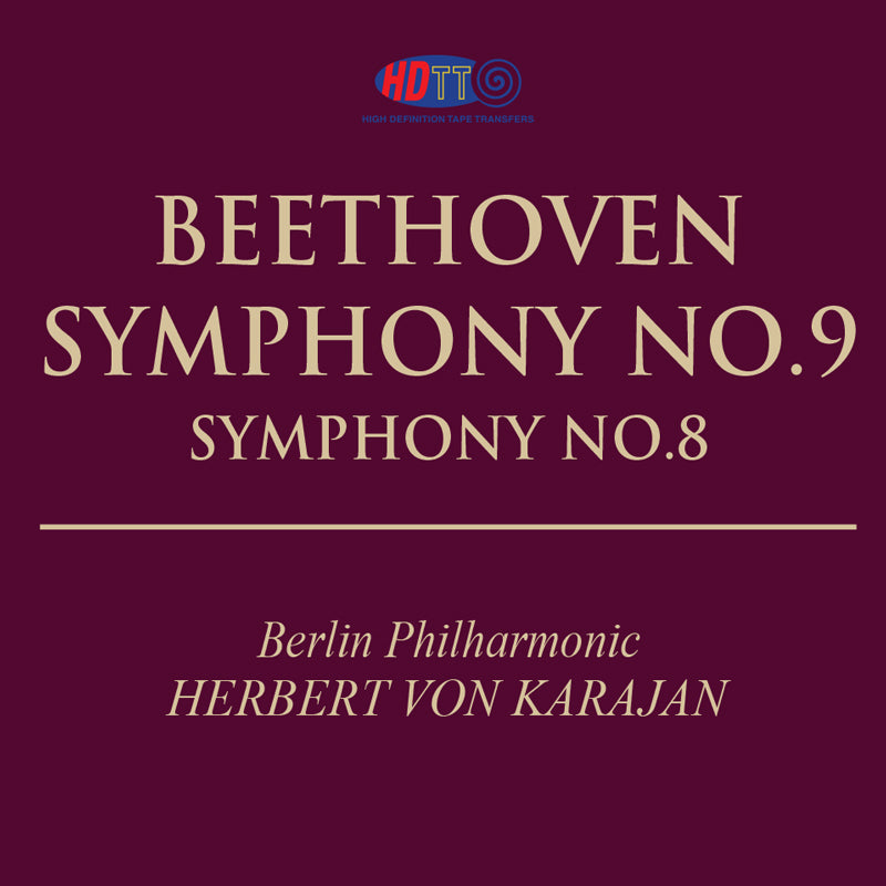 Beethoven Symphony No. 8 & 9 - Herbert von Karajan  Berlin Philharmonic