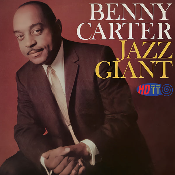 Benny Carter - Jazz Giant