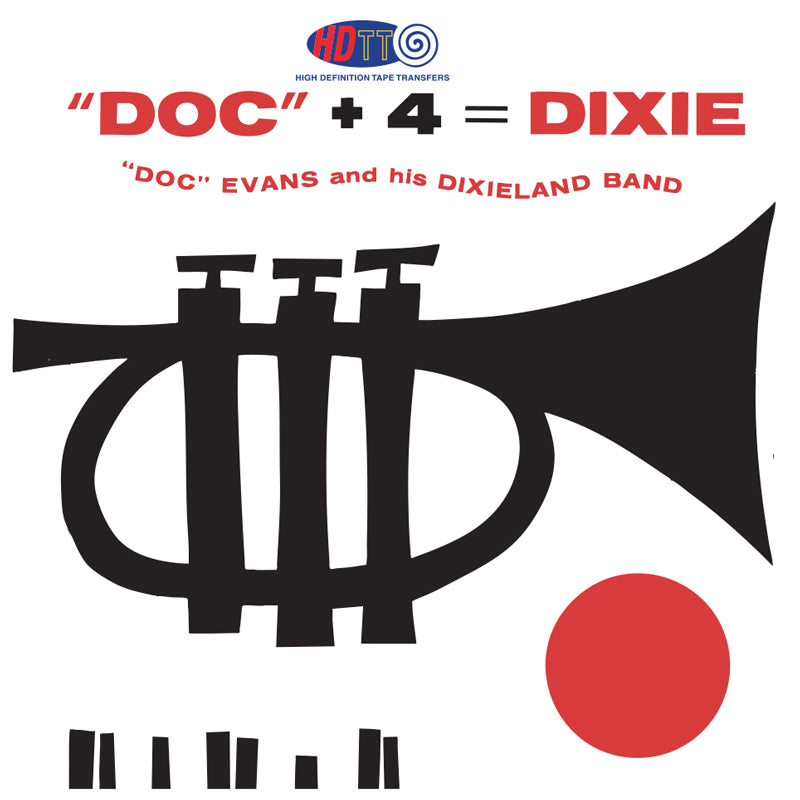 "Doc" + 4 = Dixie - Doc Evans and his Dixieland Band