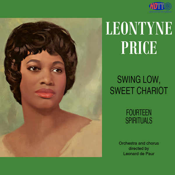 Leontyne Price - Swing Low, Sweet Chariot