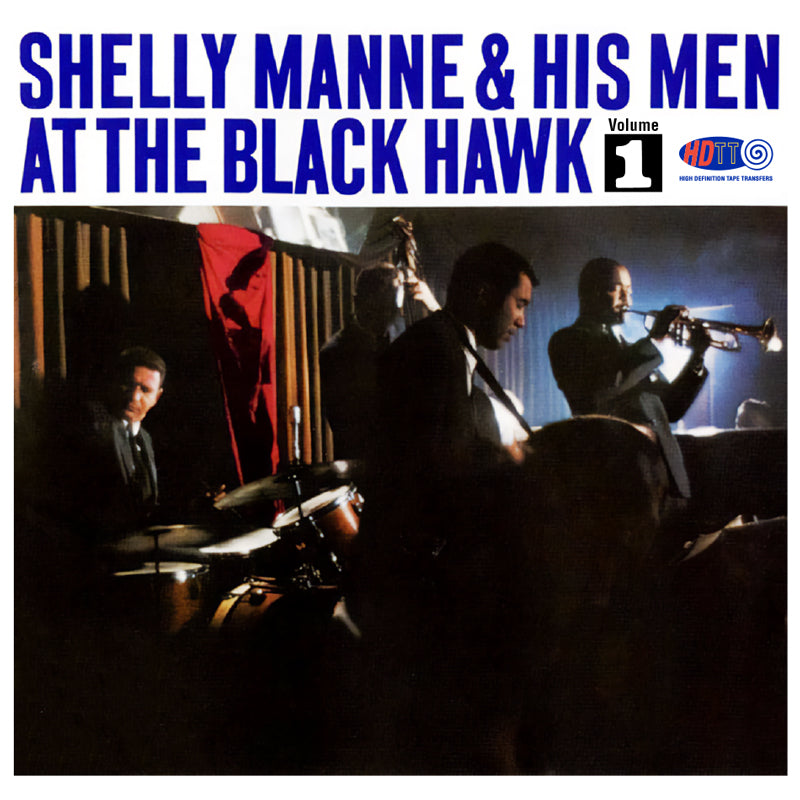 Shelly Manne & His Men - at The Black Hawk Vol. 1