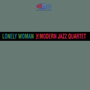 The Modern Jazz Quartet - Lonely Woman