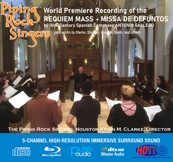 The Piping Rock Singers - Requiem Mass - Missa De Defuntos Kevin M. Clarke, Director