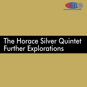 The Horace Silver Quintet - Further Explorations