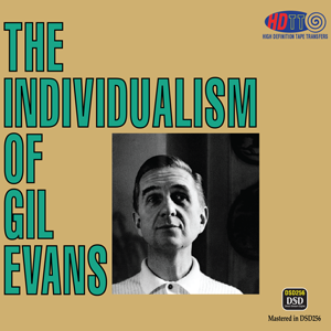 The Individualism Of Gil Evans